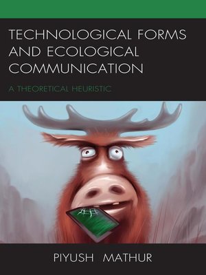 cover image of Technological Forms and Ecological Communication